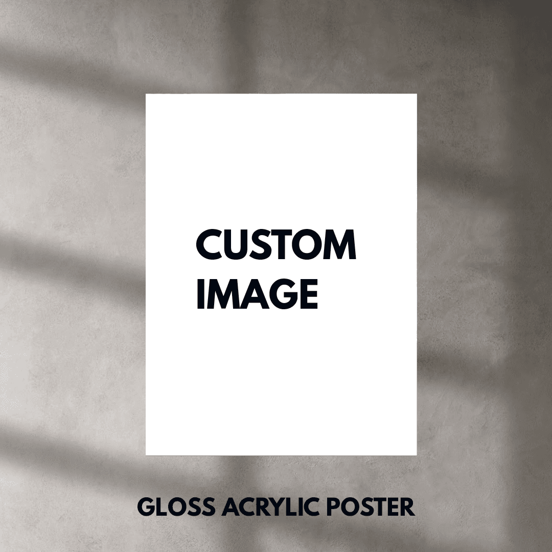 Custom Acrylic Poster